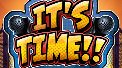 It's Time!!